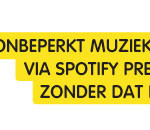 Spotify Onbeperkt